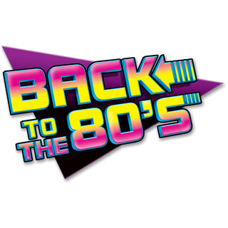 Back To The 80's Sign